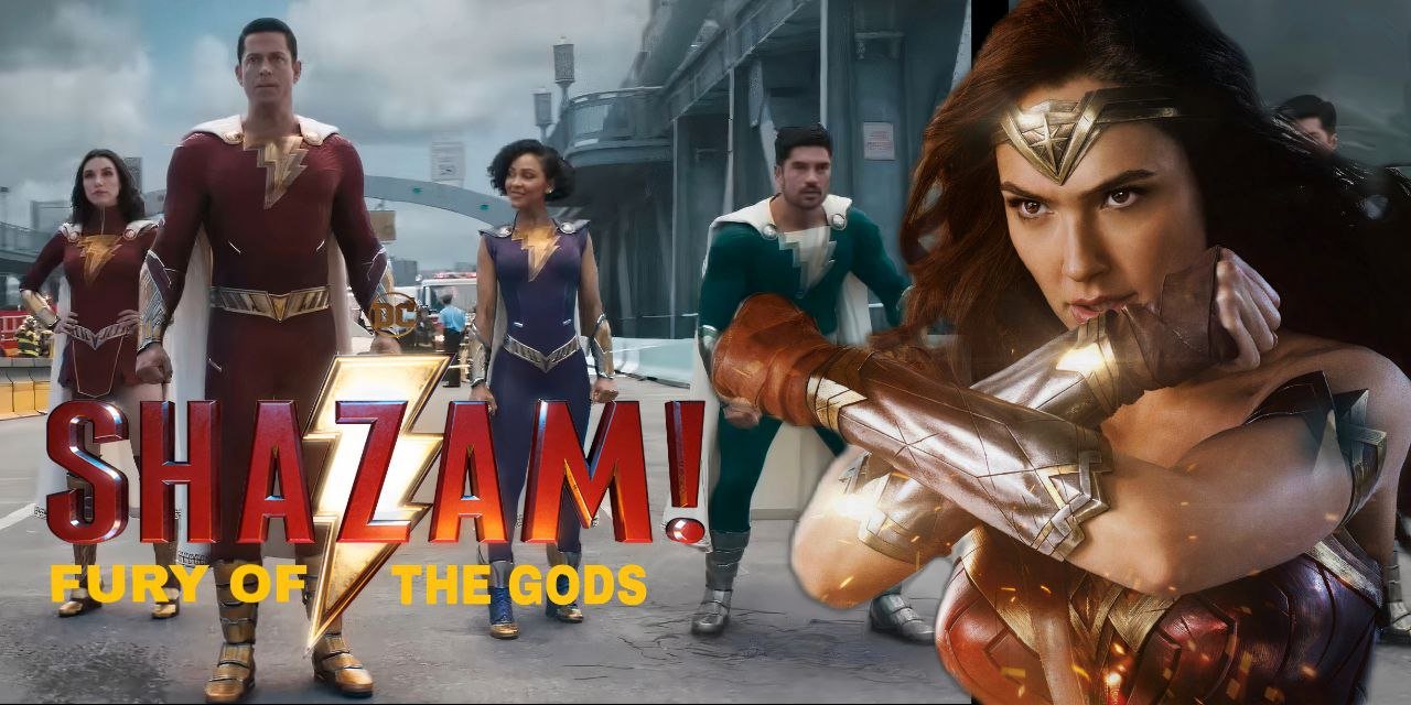 2023 WONDER WOMAN, Shazam 2: Fury of the Gods